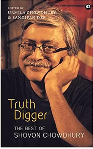 Truth Digger The Best Of Shovon Chowdhury (Pb)