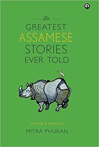 The Greatest Assamese Stories Ever Told (Hb)