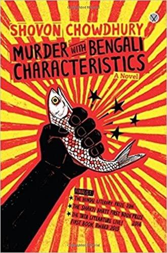 Murder With Bengali Characteristics - A Novel