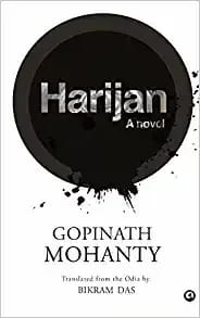 Harijan A Novel