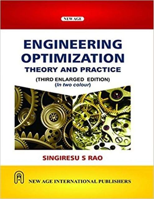 Engineering Optimization: Theory and Practice