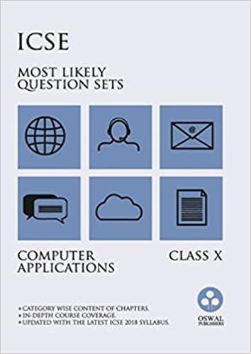 ICSE Most Likely Question Sets COMPUTER APPLICATIONS   10