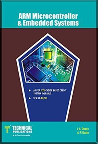 ARM Microcontroller & Embedded Systems for VTU (SEM-VI EC/TC COURSE-2015)