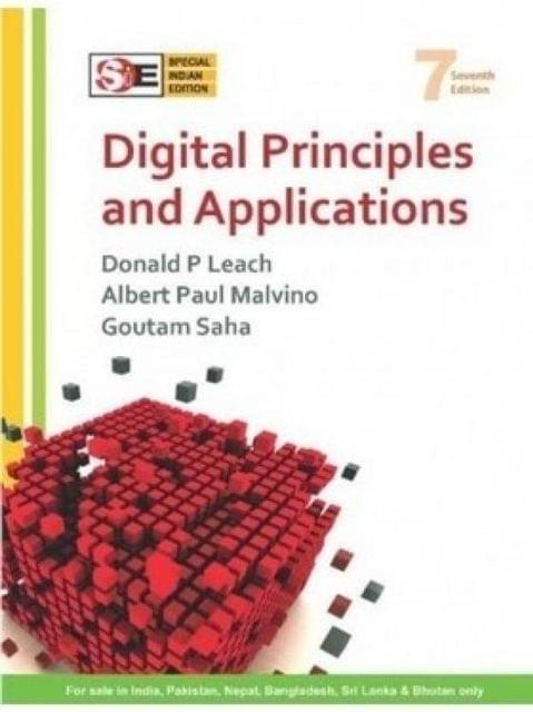 DIGITAL PRINCIPLES AND APPLICATIONS, 7/E 7th Edition