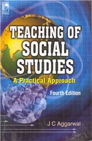 TEACHING OF SOCIAL STUDIES: A PRACTICAL