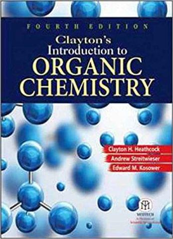 Clayton's Introduction to Organic Chemistry