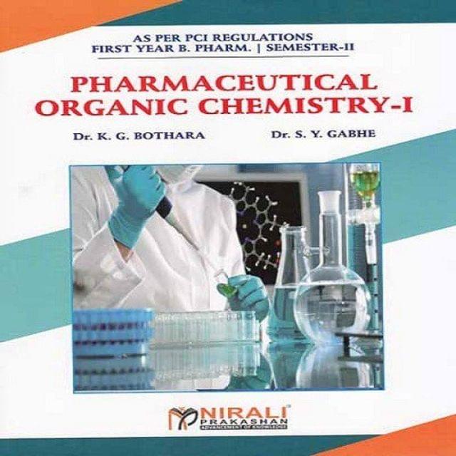 Pharmaceutical Organic Chemistry I  (English, Paperback, K G Bothara, S Y Gabhe)