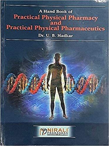 Practical Physical Pharmacy & Physical Pharmaceutics