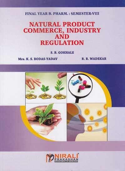 Natural Product Commerce, Industry and Regulations