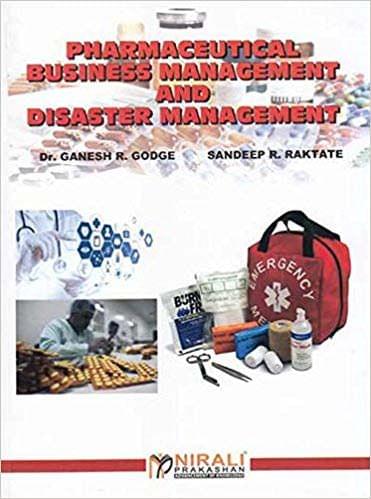 Pharmaceutical Business Management and Disaster Management