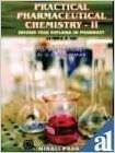 Practical Pharmaceutical Chemistry-II