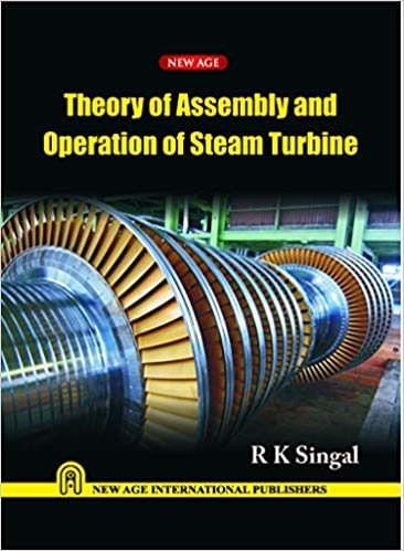 Theory of Assembly and Operation of Steam Turbine