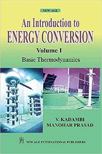 An Introduction to Energy Conversion: Basic Thermodynamics Vol. I