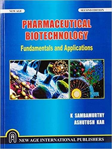 Pharmaceutical Biotechnology (Fundamentals and Applications)