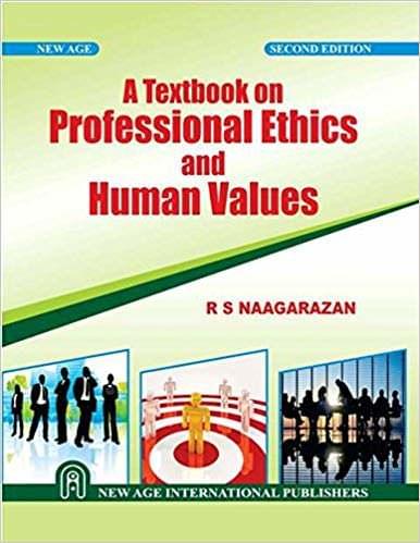 A Textbook on Professional Ethics and Human Values