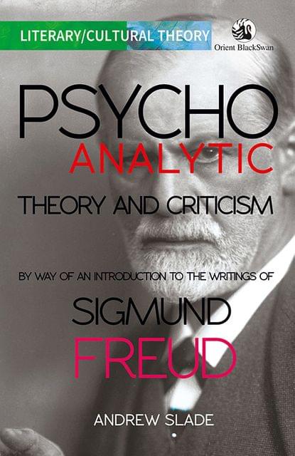 Psychoanalytic Theory and Criticism