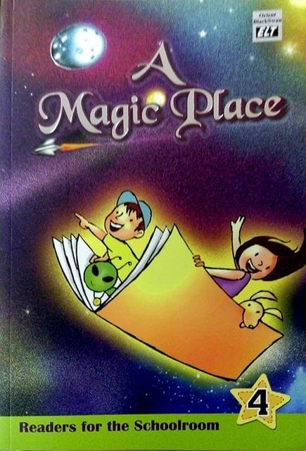 A Magic Place: Readers for the Schoolroom 4