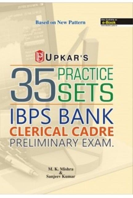 UPKAR PRAKASHAN 35 PRACTICE SETS IBPS BANK CLERICAL CADRE PRELIMINARY EXAM.