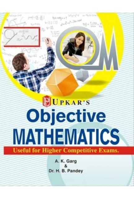 UPKAR PRAKASHAN OBJECTIVE MATHEMATICS