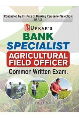 UPKAR PRAKASHAN IBPS BANK SPECIALIST AGRICULTURAL FIELD OFFICER COMMON WRITTEN EXAM.