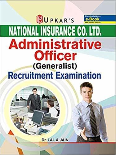 UPKAR PRAKASHAN NATIONAL INSURANCE COMPANY LIMITED ADMINISTRATIVE OFFICER