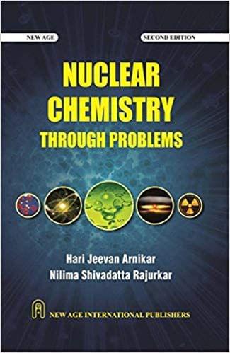 Nuclear Chemistry: Through Problems