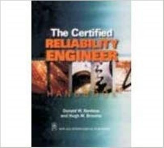 The Certified Reliability Engineer Handbook