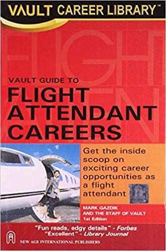 VAULT  Guide to Flight Attendant Careers