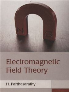 Electromagnetic Field Theory