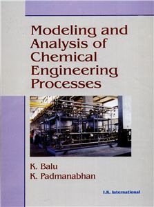 Modeling and Analysis of Chemical Engineering Processes