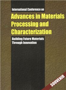 Advances in Materials Processing and Characterization