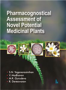 Pharmacognostical Assessment of Novel Potential Medicinal Plants