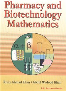 Pharmacy and Biotechnology Mathematics