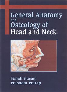 General Anatomy and Osteology of Head and Neck