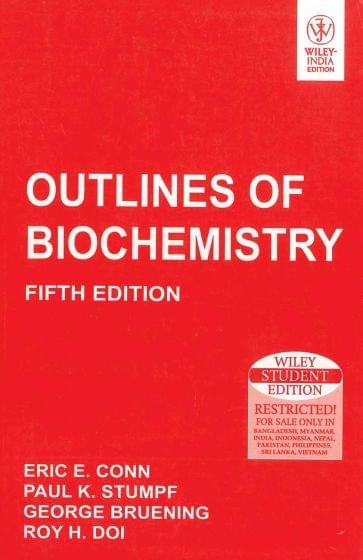 Outlines Of Biochemistry