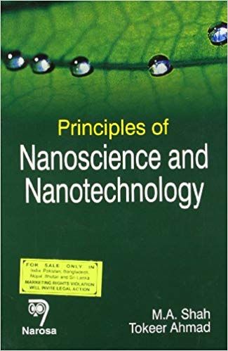 Principles Of Nanoscience & Nanotechnology