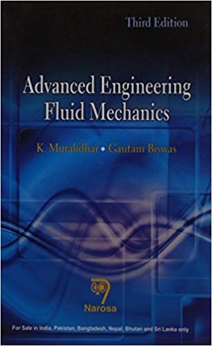 Advanced Engg. Fluid Mechanics Ed.3