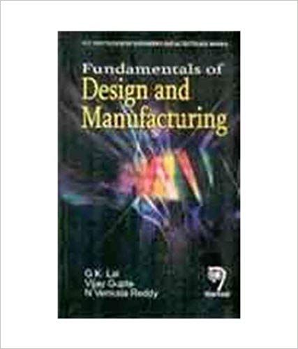 Fundamentals Of Design & Manufacturing