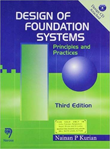 Design Of Foundation Systems Ed.3