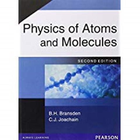 Physics Of Atoms & Molecules