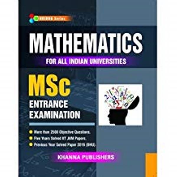 Mathematics For Msc Entrance Exam.