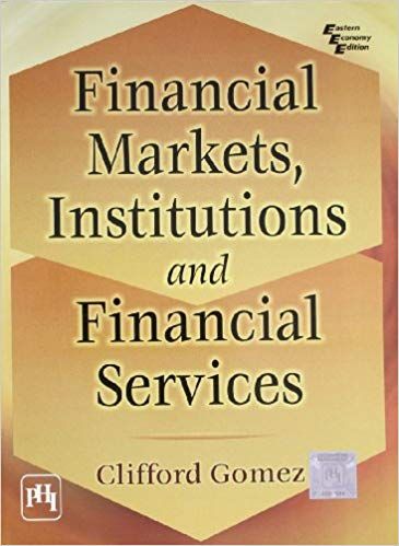 Financial Markets, Institutions