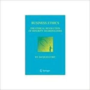 Business Ethics: The Ethical Revolution of Minority Shareholders