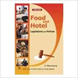 Food and Hotel Legislations and Policies