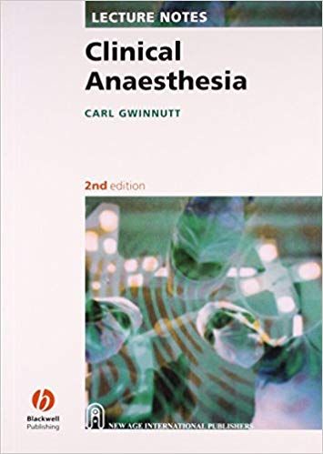 Lecture Notes on Clinical Anaesthesia