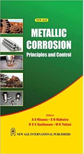 Metallic Corrosion Principles and Control