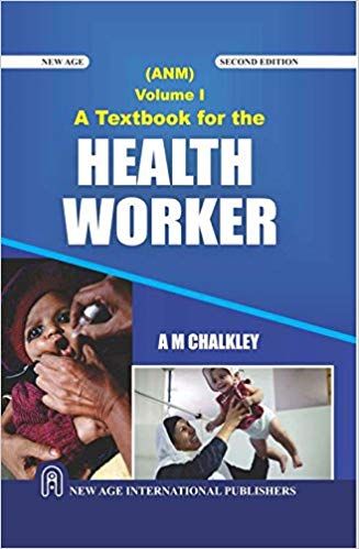 A Textbook for the Health Worker Vol I