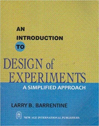 An Introduction to Design of Experiments: A Simplified Approach