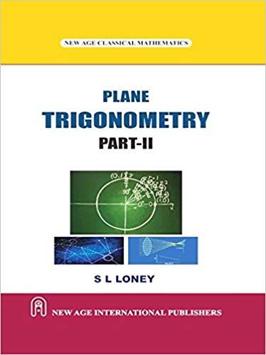 Plane TrigonometryII