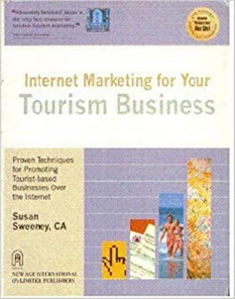 Internet Marketing for Your Tourism Business